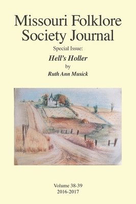 bokomslag Missouri Folklore Society Journal Special Issue