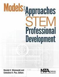 bokomslag Models and Approaches to STEM Professional Development
