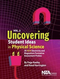 bokomslag Uncovering Student Ideas in Physical Science, Volume 2