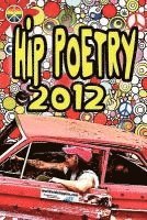 Mitchell Waldman, Diana May-Waldman, Joe McEvoy - Hip Poetry 2012, Häftad