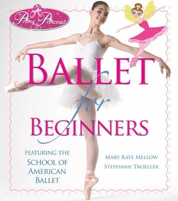 bokomslag Prima Princessa Ballet for Beginners