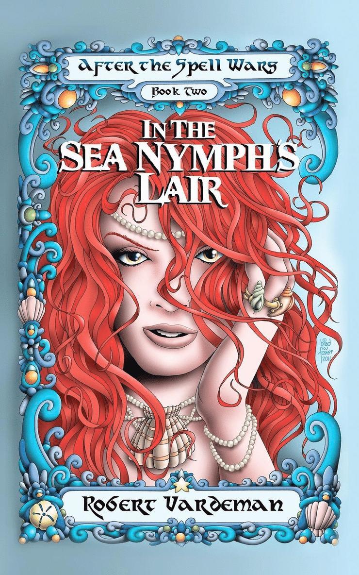 Robert E. Vardeman - In the The Sea Nymph's Lair, Häftad