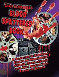 bokomslag Chris Alexander's Blood Spattered Book