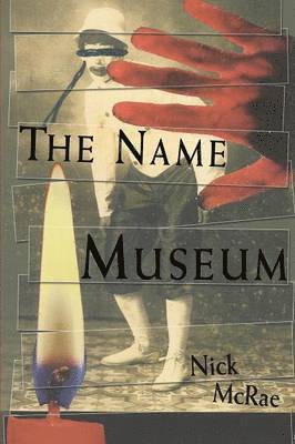 Nick McRae - Name Museum, Häftad