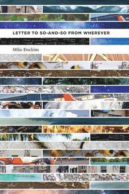Mike Dockins - Letter to So-And-So from Wherever, Häftad