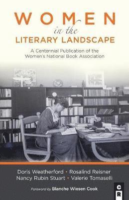 Valerie Tomaselli, Doris Weatherford, Rosalind Reisner - Women in the Literary Landscape, Häftad