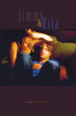 Kim Addonizio - Jimmy & Rita, Häftad