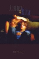 Kim Addonizio - Jimmy & Rita, Häftad