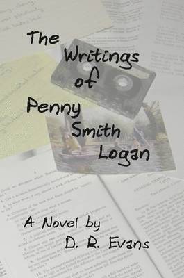 D. R. Evans - Writings of Penny Smith Logan, Häftad