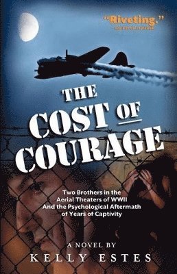 The Cost of Courage 1