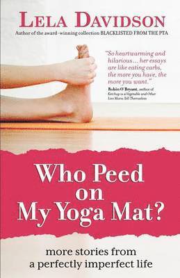 Who Peed on My Yoga Mat? 1