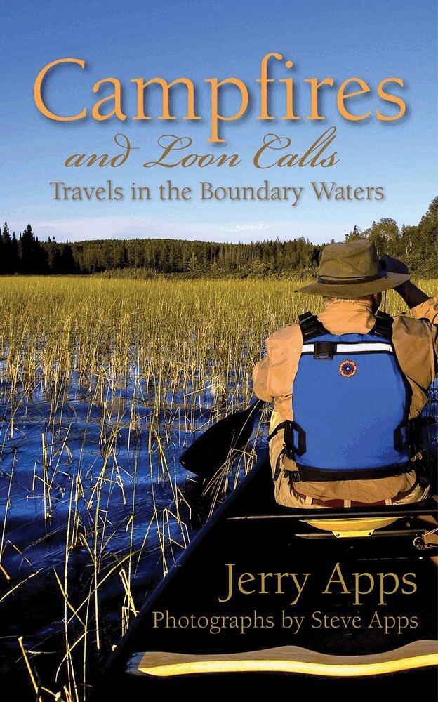 Jerry Apps - Campfires and Loon Calls, Häftad