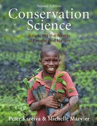 bokomslag Conservation Science: Balancing the Needs of People and Nature