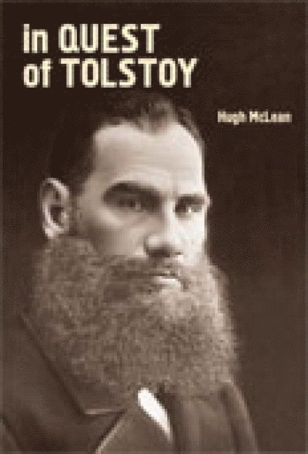 In Quest of Tolstoy