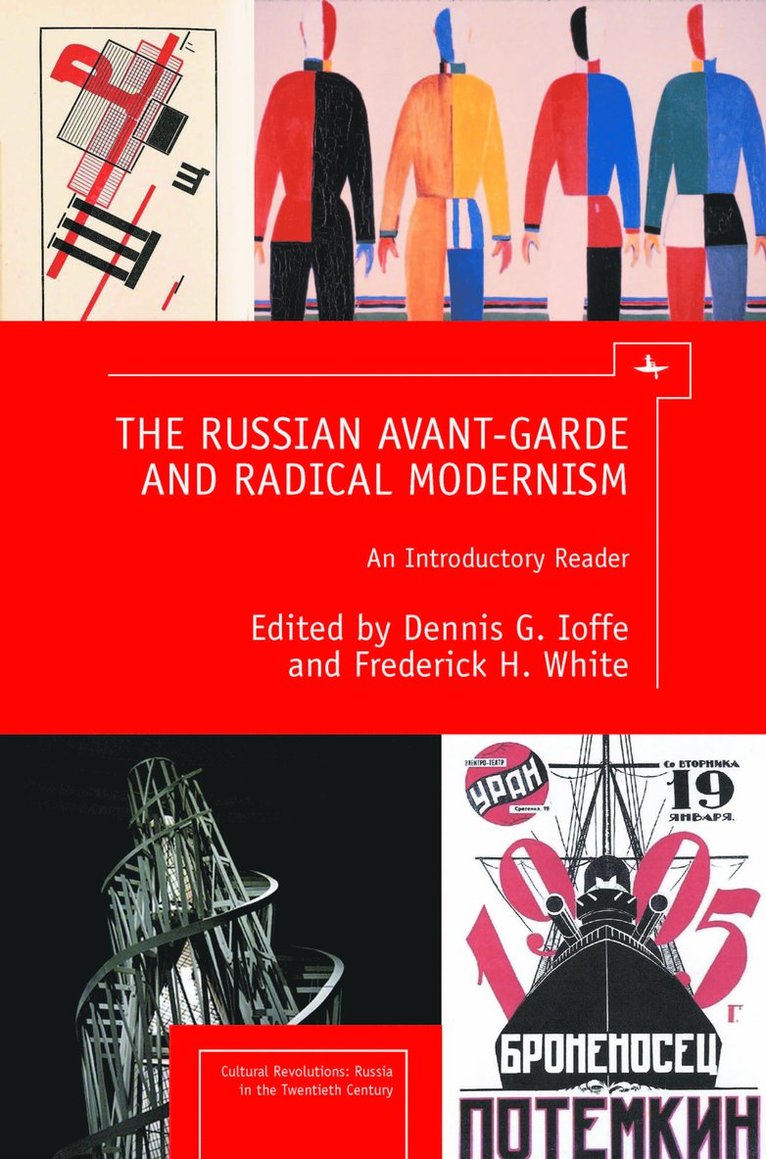 The Russian Avant-Garde and Radical Modernism 1