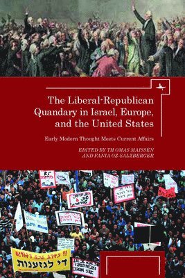 bokomslag Liberal-Republican Quandary in Israel, Europe and the United States