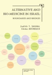 bokomslag Alternative and Bio-Medicine in Israel