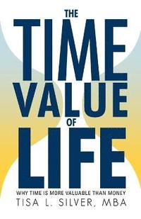 bokomslag The Time Value of Life