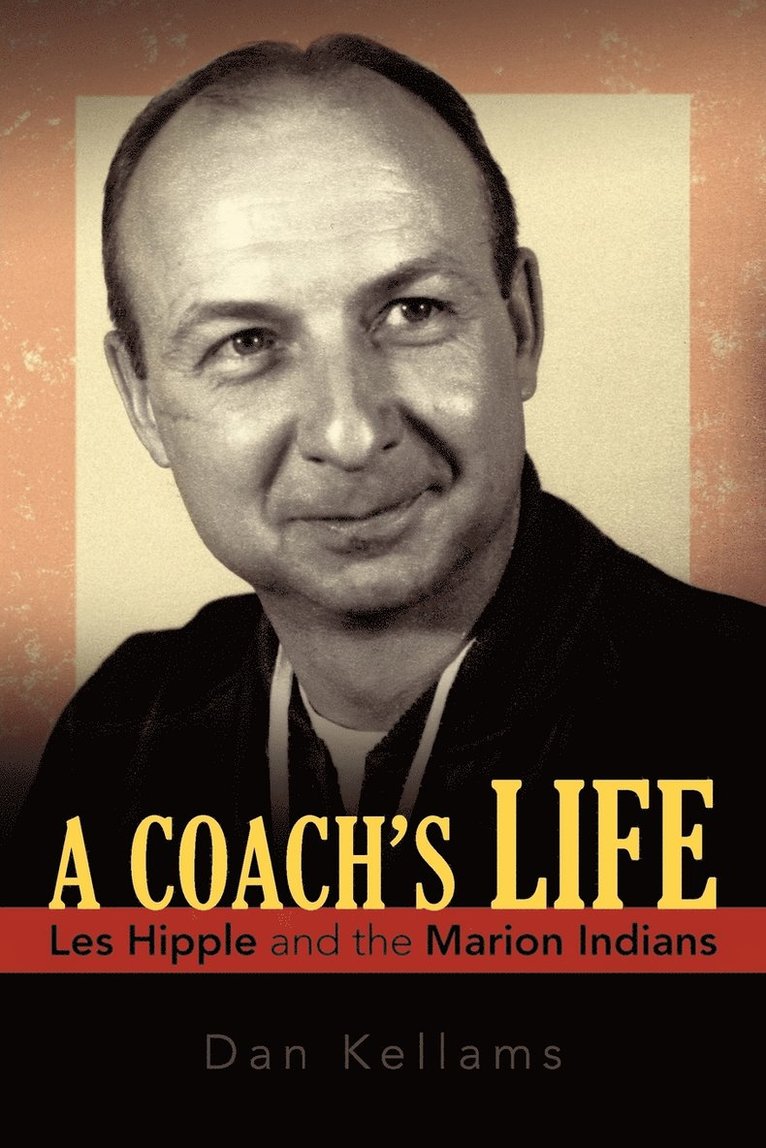 Dan Kellams - Coach's Life, Häftad