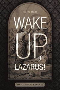 bokomslag Wake Up, Lazarus!