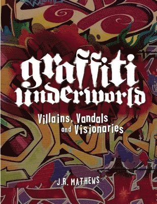 Graffiti Underworld 1