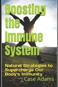 bokomslag Boosting the Immune System