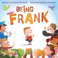 Donna W. Earnhardt - Being Frank, Inbunden