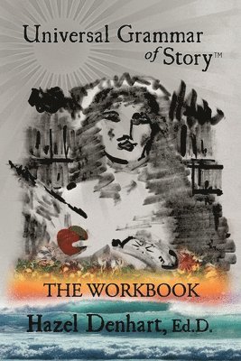 Universal Grammar of Story(TM)