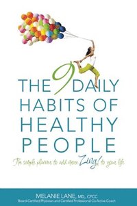 bokomslag The 9 Daily Habits of Healthy People