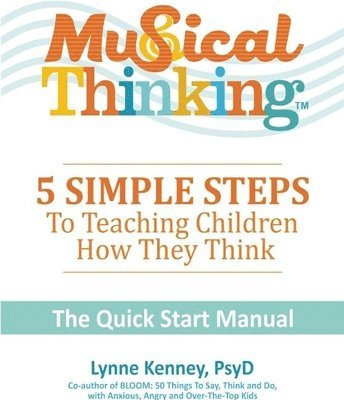 MUSICAL THINKING5 SIMPLE STEPS