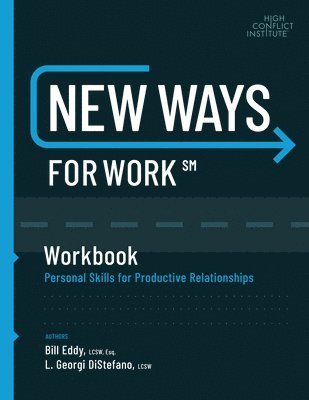 Bill Eddy - New Ways for Work: Workbook, Häftad