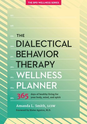 The Dialectical Behavior Therapy Wellness Planner 1