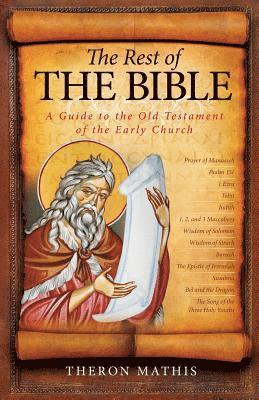 Theron Mathis - Rest of the Bible, Häftad