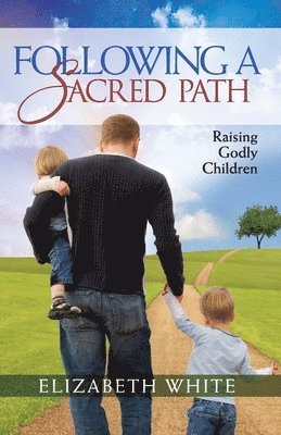 Following a Sacred Path 1