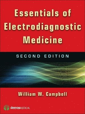 Essentials of Electrodiagnostic Medicine 1