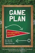 bokomslag Game Plan : A Man's Guide to Achieving Emotional Fitness