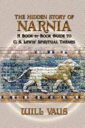bokomslag The Hidden Story of Narnia