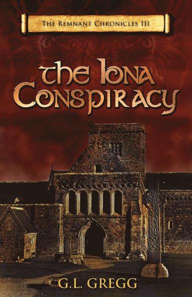 bokomslag The Iona Conspiracy