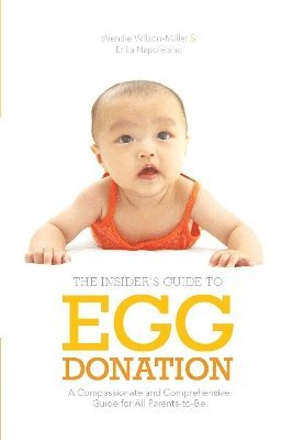 bokomslag Insider's Guide to Egg Donation