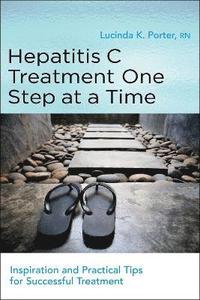bokomslag Hepatitis C Treatment One Step at a Time