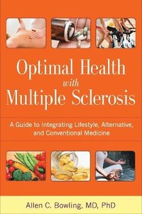 bokomslag Optimal Health with Multiple Sclerosis