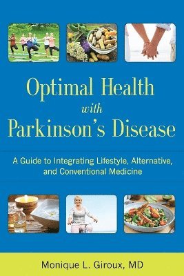 Optimal Health with Parkinson's Disease 1