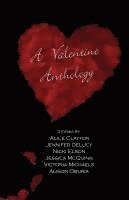 bokomslag Valentine Anthology