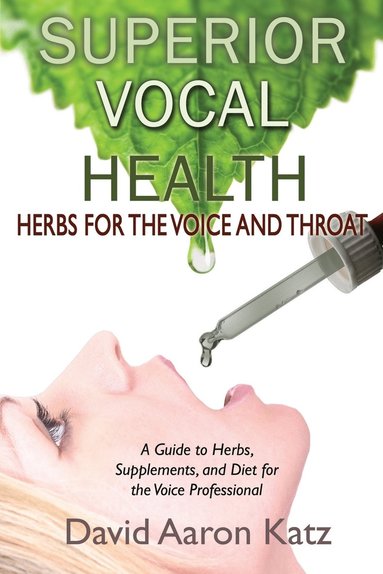bokomslag Superior Vocal Health