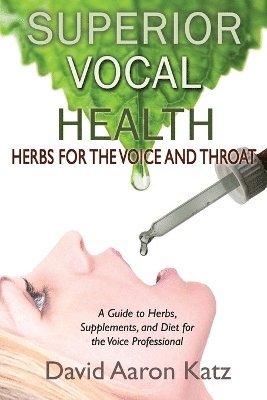 bokomslag Superior Vocal Health