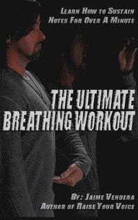 bokomslag The Ultimate Breathing Workout