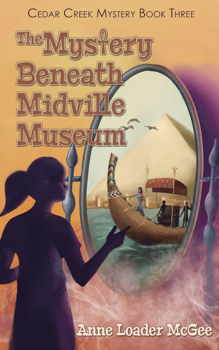 Anne Loader McGee - Mystery Beneath Midville Museum, Häftad