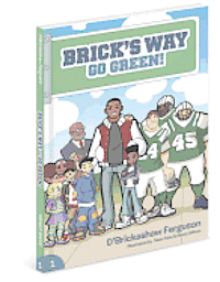 bokomslag Brick's Way: Go Green!