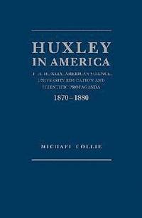 bokomslag Huxley in America