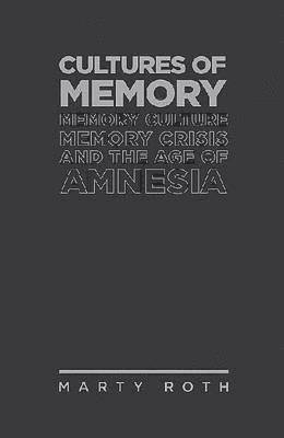 Cultures of Memory 1